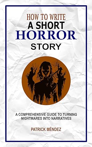 How to Write a Short Horror Story Book Cover