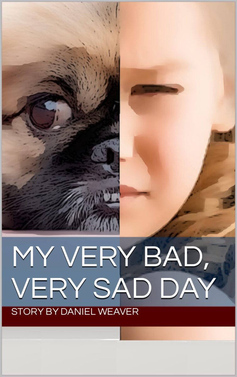 My Very Bad, Very Sad Day Book Cover
